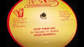 Hugh Mundell - Stop Them Jah