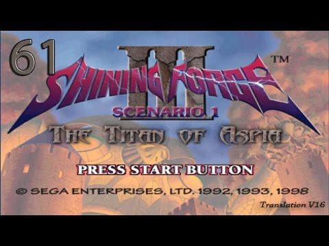 61. Let's Play Shining Force 3 - Motherly Love