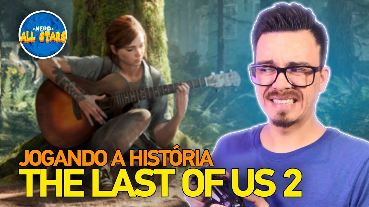 THE LAST OF US 2 | História Completa