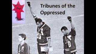 The Tribunes - Tribunes of the Oppressed