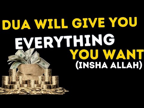 POWERFUL DUA TO MAKE YOUR WISH COME TRUE IMMEDIATELY - The Wish Fulfilling Prayer