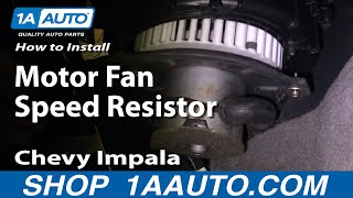 How to Replace Blower Motor Resistor 00-03 Chevy Impala