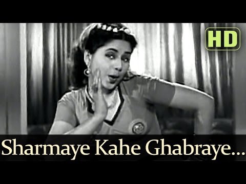 Sharmaye Kaahe Ghabraye 