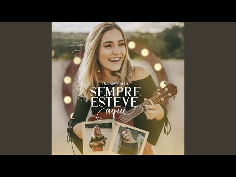 Sempre Esteve Aqui - Lilliam Pinto