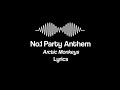No 1 Party Anthem Arctic Monkeys Lyrics