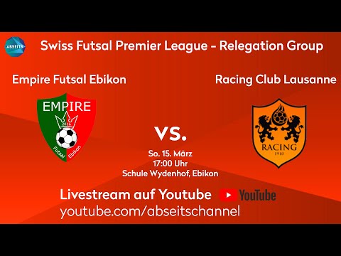 Empire Futsal Ebikon vs. Racing Club Lausanne | SF Premier League - Relegation Group | 15.03.2026