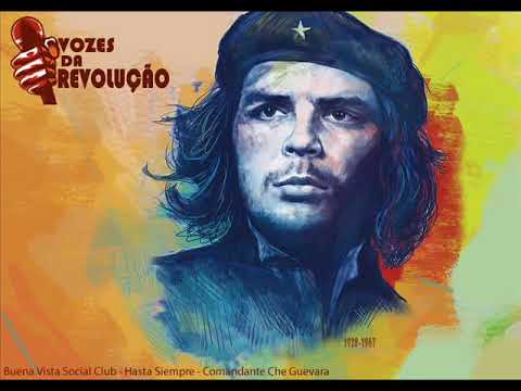 VOZES DA REVOLUÇÃO:   Buena Vista Social Club   Hasta Siempre