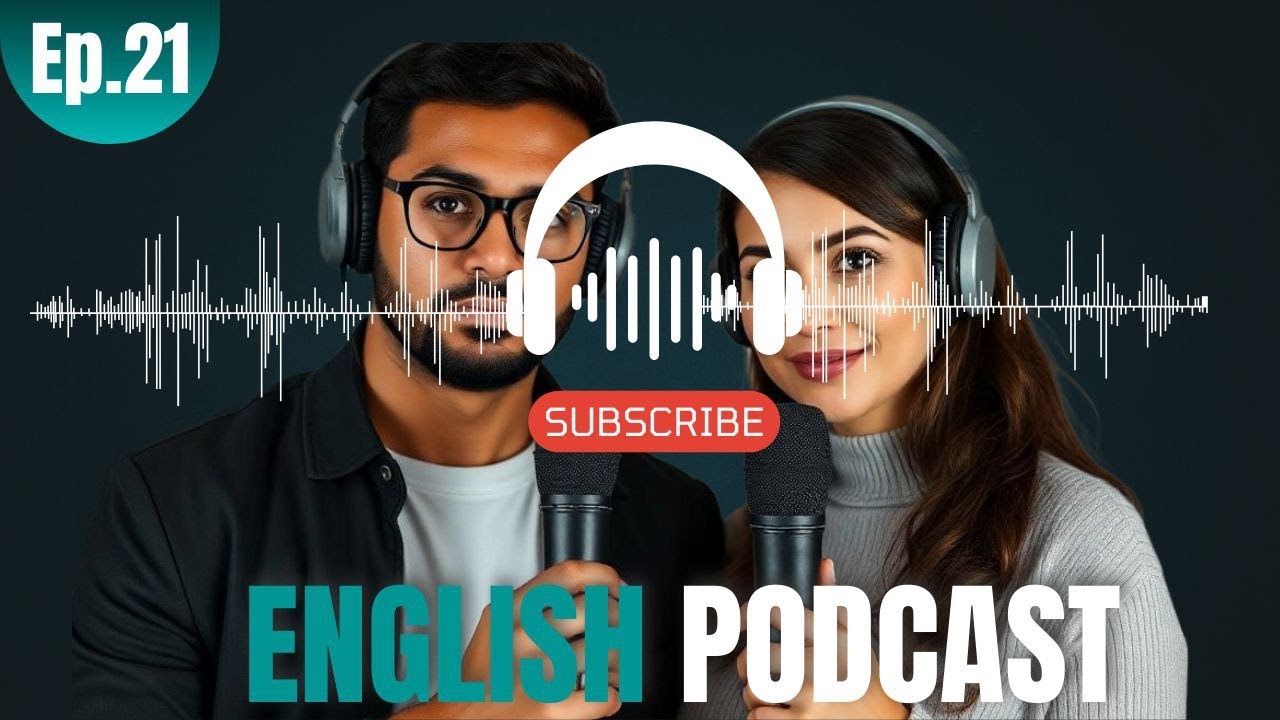 English  Podcast Conversation |English For Beginners | Top Intermediate Lesson |Episode21