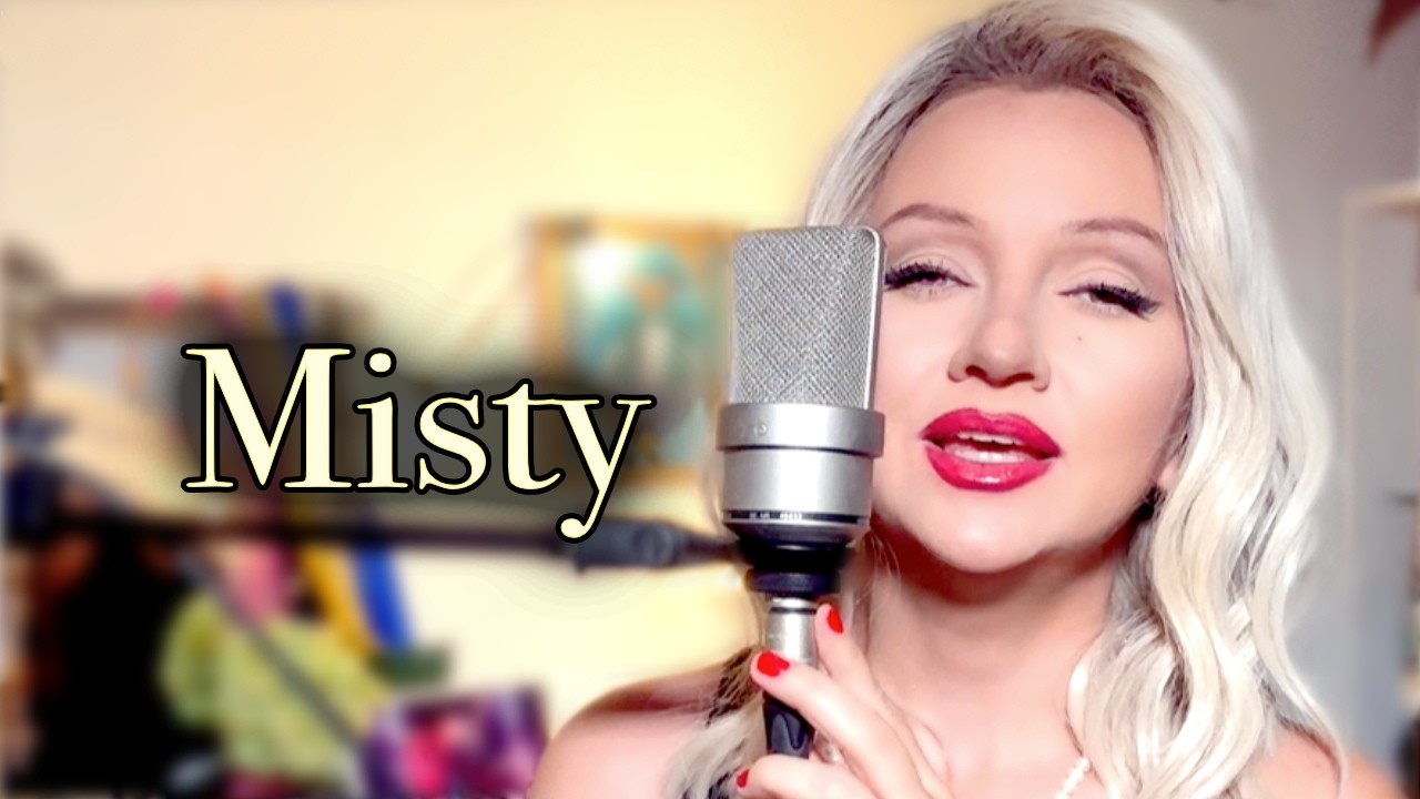 Misty - Ella Fitzgerald (Alyona)