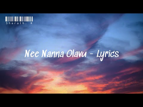 Nee Nanna Olavu - Lyrics Video / Chamak | Suni | Golden Star Ganesh | Rashmika Mandanna @sharath.k