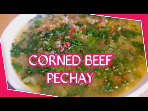 Corned Beef Recipe (with pechay leaves) # pechay