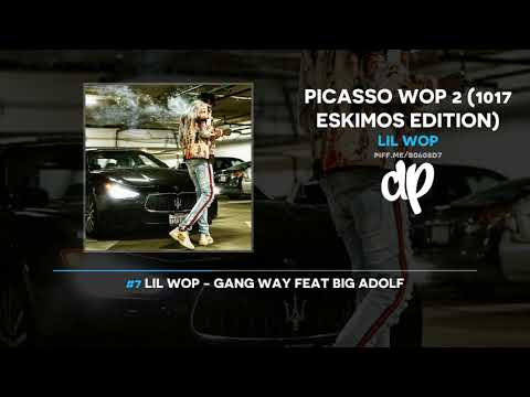 Lil Wop - Picasso Wop 2 (FULL MIXTAPE)
