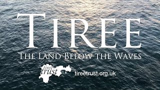 Tiree, the land below the waves