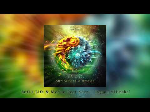 Sufi's Life & Merlin (feat. Kezz)  - "Pesma Vilinska"ᴴᴰ