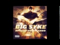 Big Syke - I Know - Street Commando