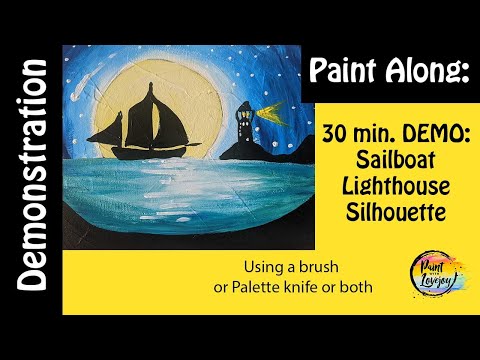4-9 Live Paint With Lovejoy -sailboat & Lighthouse