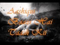 Milne Hai Mujhse Aayi - Aashiqui 2 - Song Lyrics ...