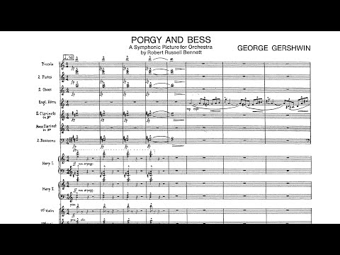 [Score] Gershwin - Porgy and Bess: symphonic picture for orchestra (arr. Robert Russell Bennett)