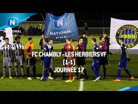 J17 : FC Chambly - Les Herbiers VF (1-1), le résumé
