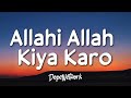 Maher Zain - Allahi Allah Kiya Karo (feat. Irfan Makki)(Lyrics)  [1 Hour Version]