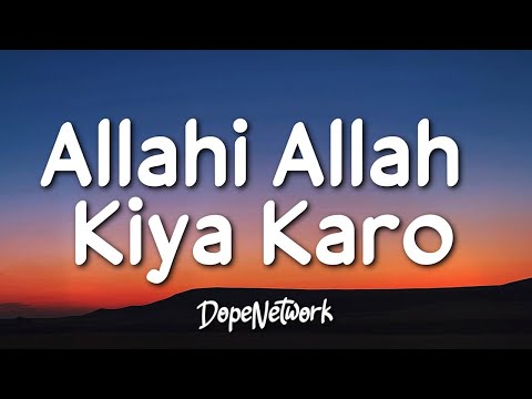 Maher Zain - Allahi Allah Kiya Karo (feat. Irfan Makki)(Lyrics)  [1 Hour Version]