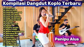 Download lagu Kompilasi Dangdut Koplo Terbaru 2026 🔥 Penipu Alus | Full Album Dangdut Koplo Viral TikTok mp3