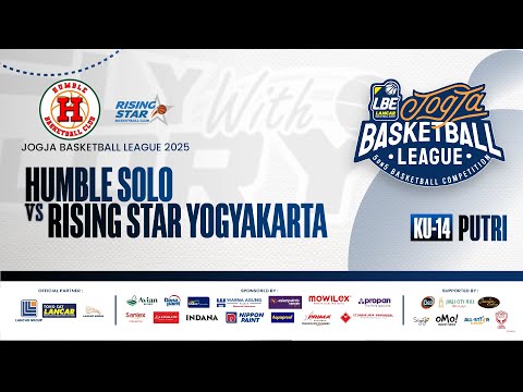 HUMBLE SOLO VS RISING STAR YOGYAKARTA | KU-14 PUTRI | JOGJA BASKETBALL LEAGUE