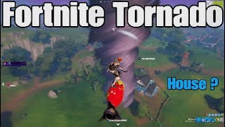 Fortnite Tornado vs House