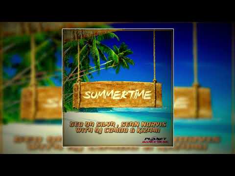 Geo Da Silva x Sean Norvis x DJ Combo x Kizami - Summertime (JuanPlaaBreaks)