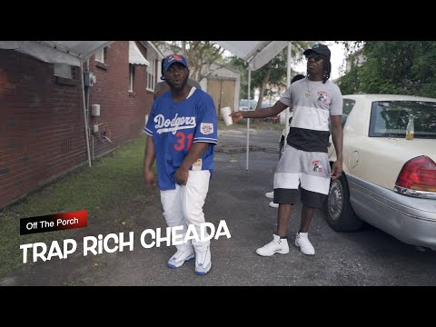 Trap Rich Cheada - Off The Porch (Official Video)