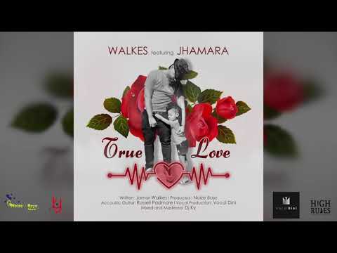 WALKES FT JHAMARA-TRUE LOVE (DANCEHALL)