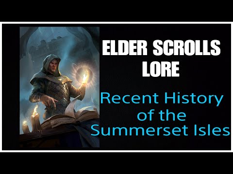 Fourth Era History of the Summerset Isles: Elder Scrolls Lore