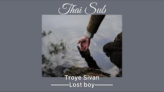 Troye Sivan - Lost boy [แปลไทย]