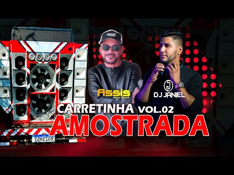 CD CARRETINHA AMOSTRADA VOL 02 DJ JANIEL E MC ASSIS 2024