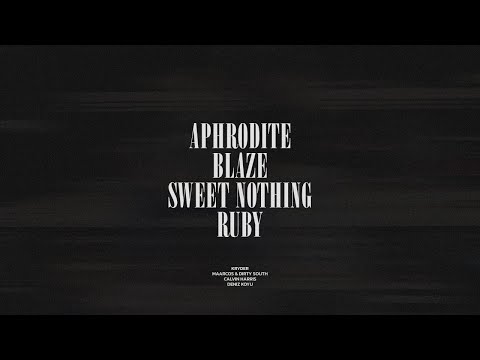 Aphrodite / Blaze / Sweet Nothing / Ruby