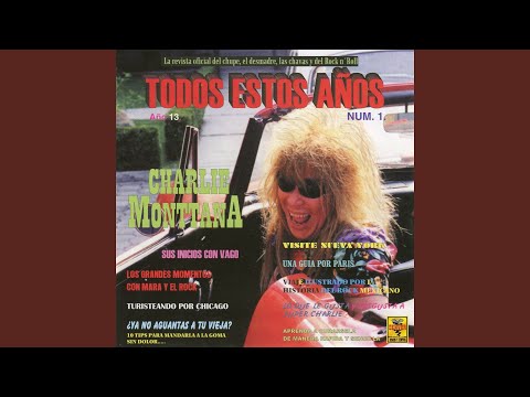Todos Estos Anos - Charlie Monttana