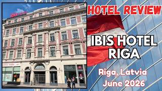 Hotel Review: Ibis Riga Centre, Latvia - June 2026