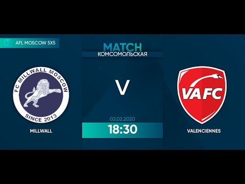 AFL20. 5x5. Day 8. Millwall - Valanciennes. 2 half