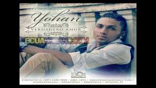 Yohan - Verdadero Amor ►(Prod. BK & Genios Musicales) ♪♫ Exclusivo♪Julio☆ 2013