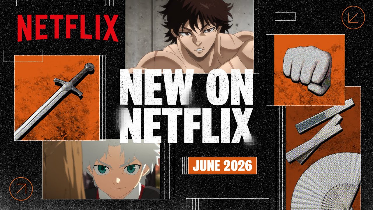 Anime to Watch on Netflix June 2026 | Netflix Anime