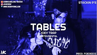 Joey Trap - Tables (Instrumental)