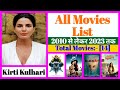 Kirti Kulhari All Movies List Stardust Movies List