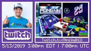5/13/2019 New Amiga Game Pong4K World Premiere, Skill Grid, Rygar AGA with new TGS joystick