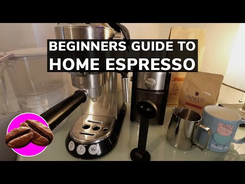 Ultimate Beginners Guide to home espresso