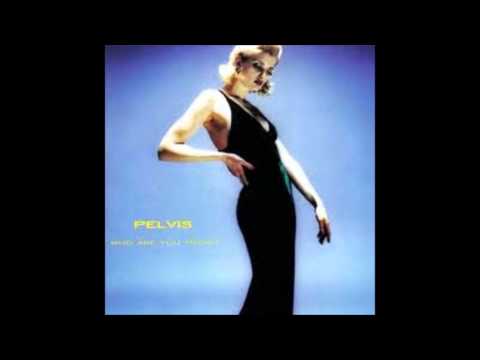 Pelvis / Attitude (1998)