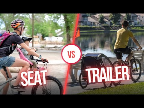Bike Trailer vs. Bike Seat: Which is right for you?!