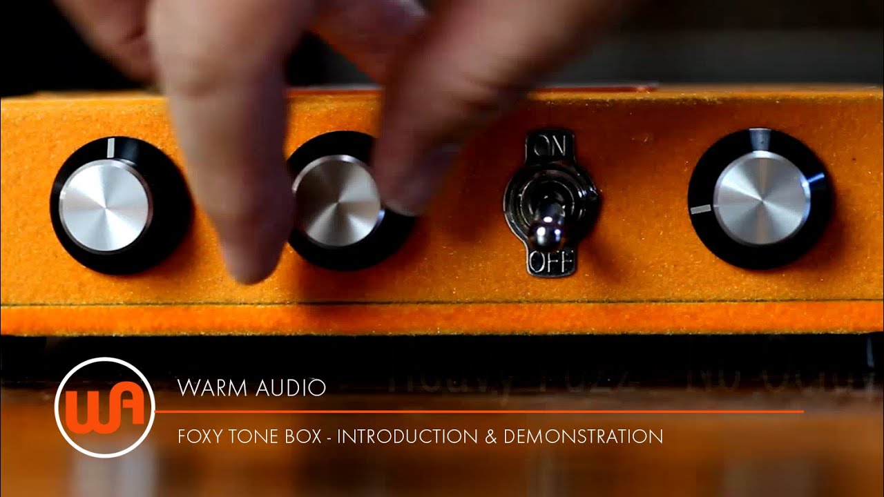 Warm Audio "Foxy Tone Box" Octave Fuzz Pedal