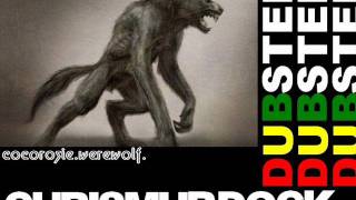 Cocorosie - Werewolf (Chris Murdock Dubstep Remix)