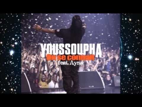 Youssoupha Ft Ayna- On Se Connait (officiel music)