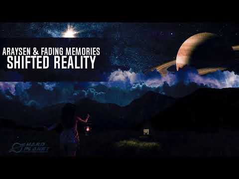 Araysen & Fading Memories - Shifted Reality (Extended Mix)